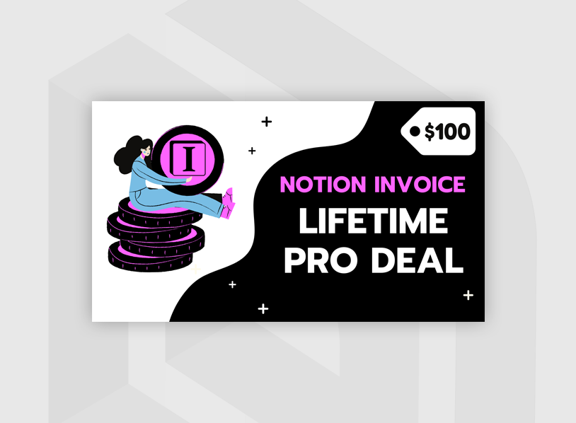 Notion Invoice Lifetime Pro Deal