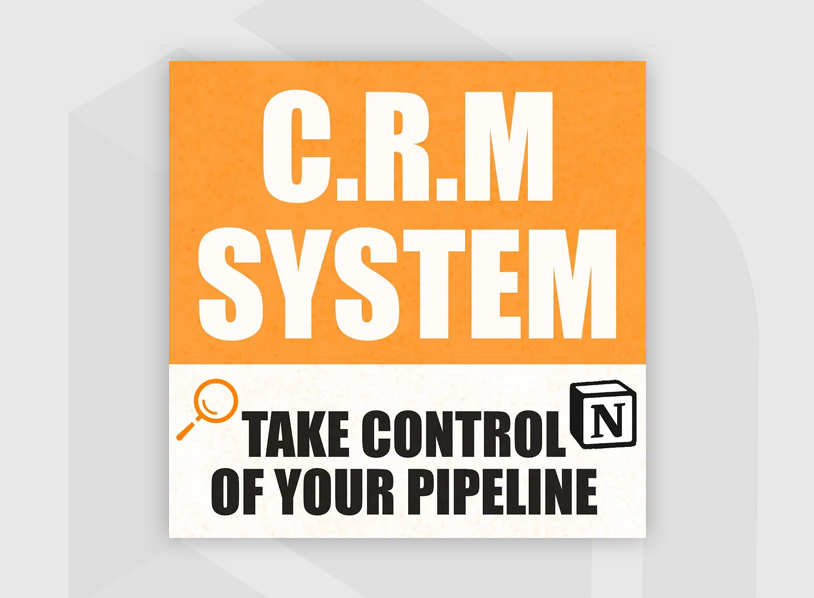 CRM system in Notion