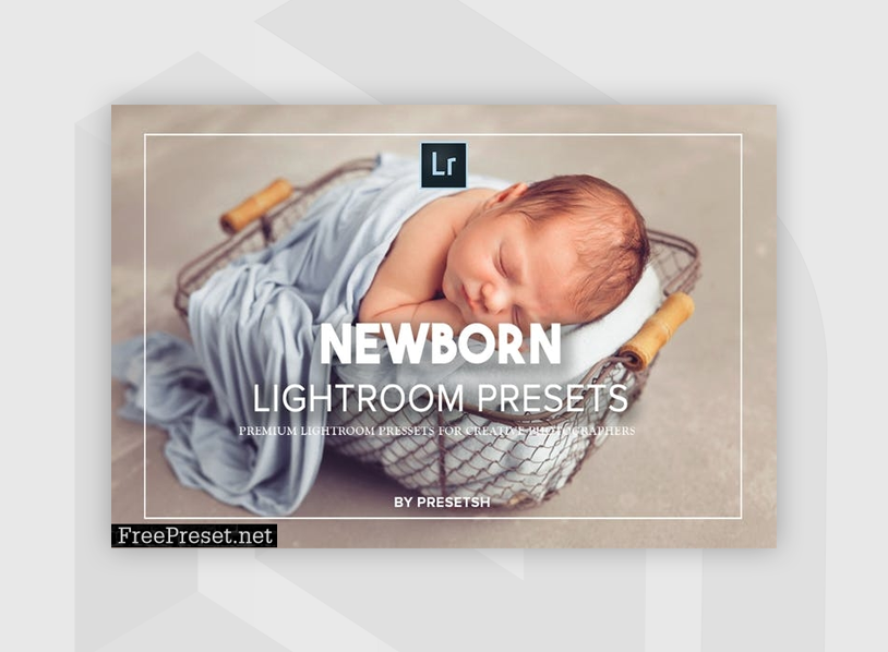 Newborn Baby Lightroom Presets