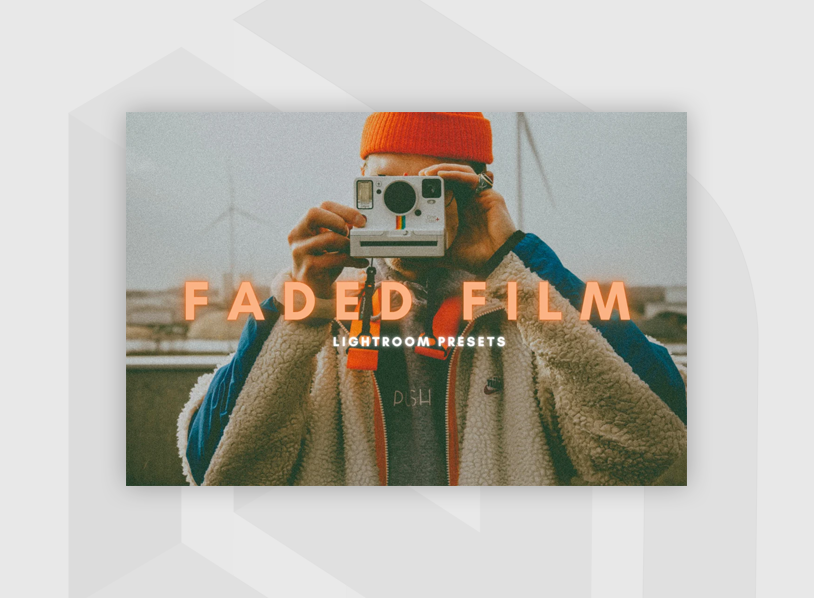Faded Film Lightroom Presets
