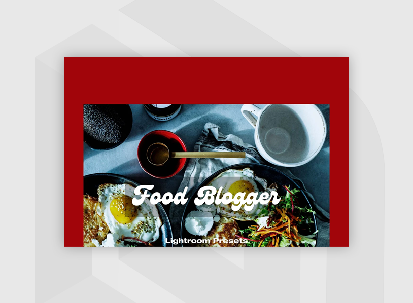 Food Blogger Lightroom Presets