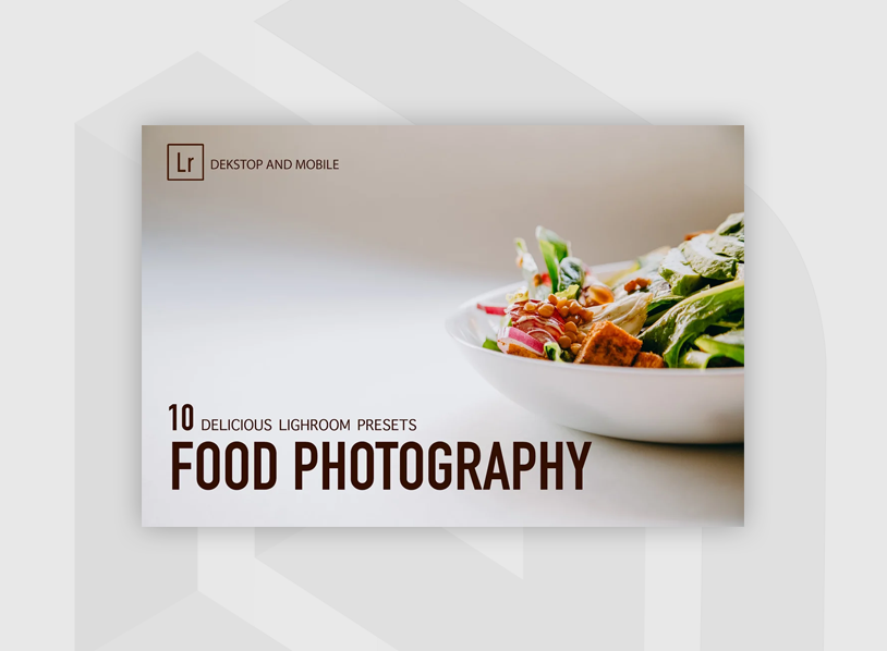 Food photography - Lightroom Presets