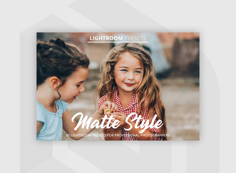 Matte Style Presets