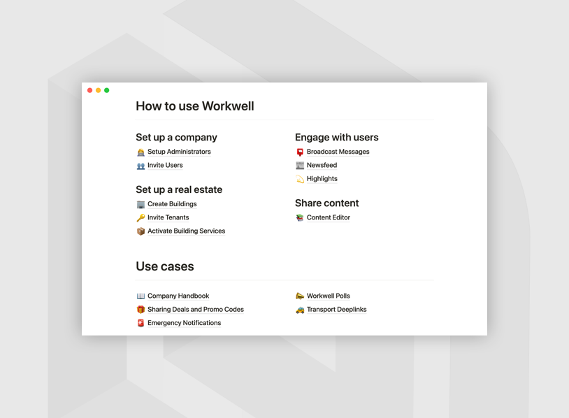 Workwell guides and FAQ